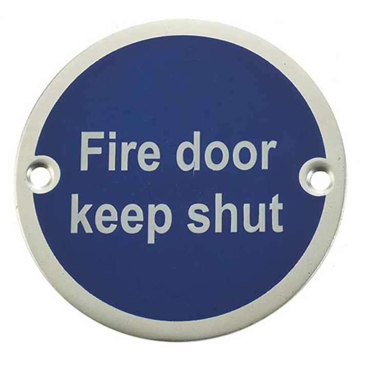 Fire Door keep Shut Signage 75mm Aluminium SAA